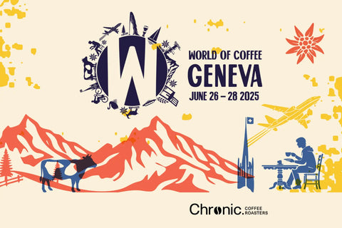 World of Coffee Geneva 2025 - Chronic. sera présent !